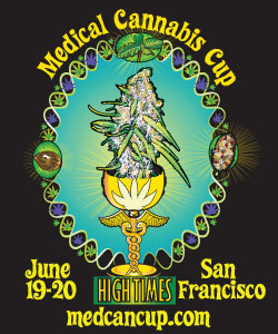 High Times Magazine's 1st Annual Medical Cannabis Cup