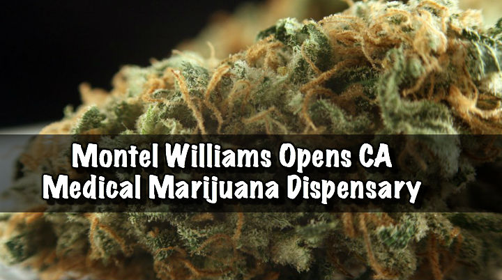 Montel Williams marijuana dispensary