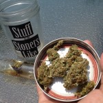 STUFF STONERS LIKE JAR and the steamroller