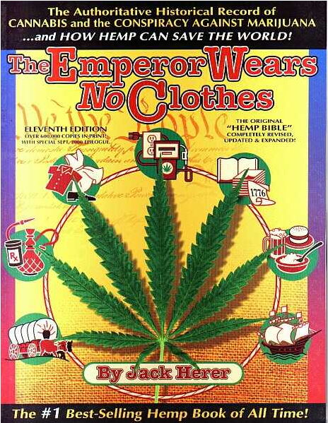 The Emperor Wears No Clothes by Jack Herer