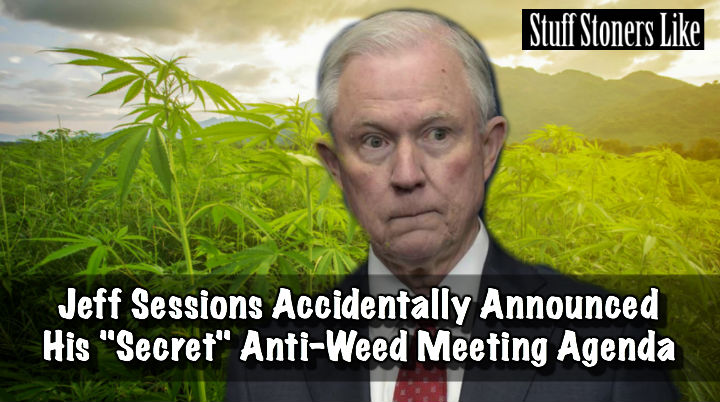 Jeff Sessions Anti Marijuana Meeting