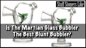 Martian Blunt Bubbler