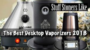 The Best Desktop Vaporizers 2018