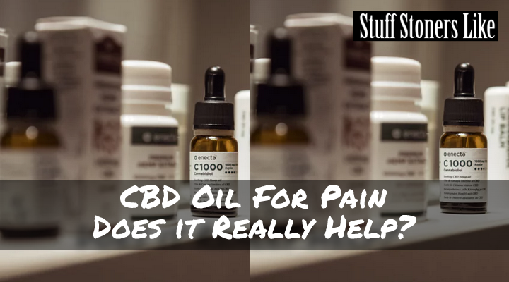 CBD oil for pain does it really work?