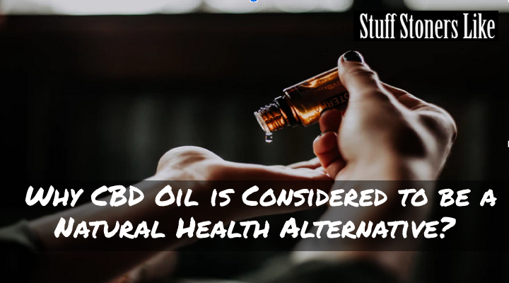 CBD Oil Natural Health Alternative