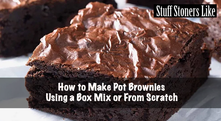 How to make pot brownies