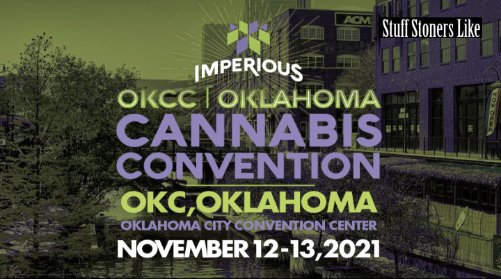 The In-Person Oklahoma Cannabis Convention is Nov 11-13, 2021