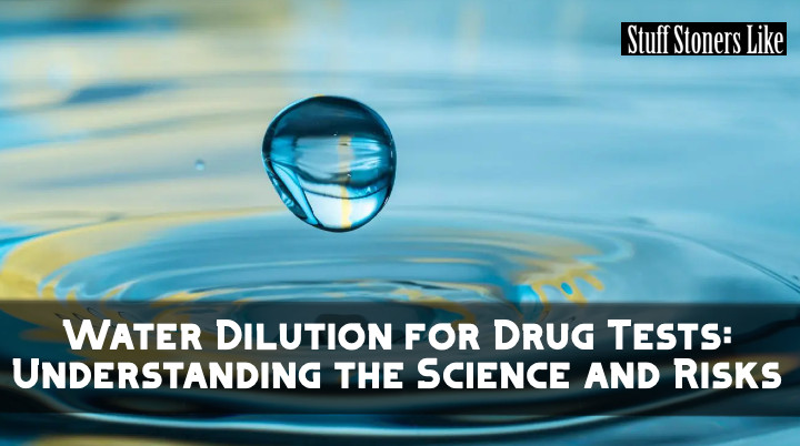 Water dilution for drug tests hero image